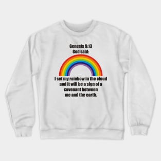 God's Rainbow - Genesis 9:13 Crewneck Sweatshirt